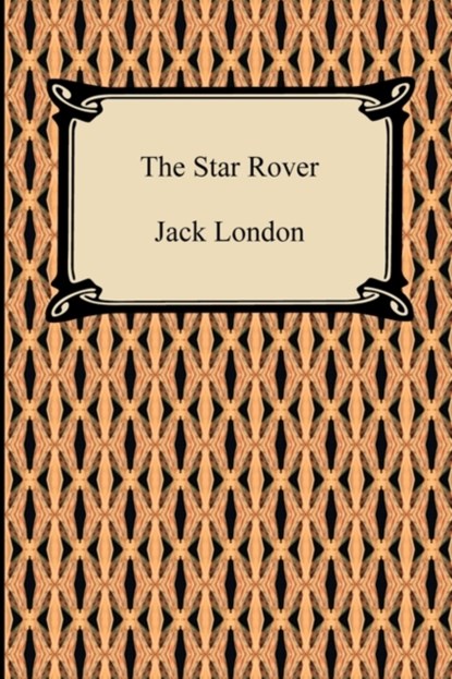 The Star Rover, Jack London - Paperback - 9781420939101