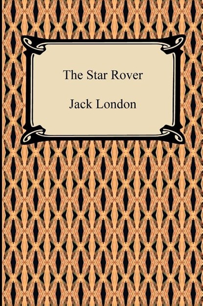 The Star Rover, Jack London - Paperback - 9781420939101