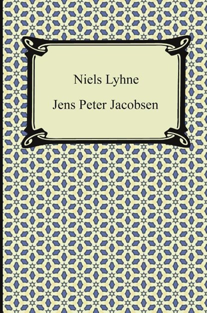 Niels Lyhne, Jens Peter Jacobsen - Paperback - 9781420947472