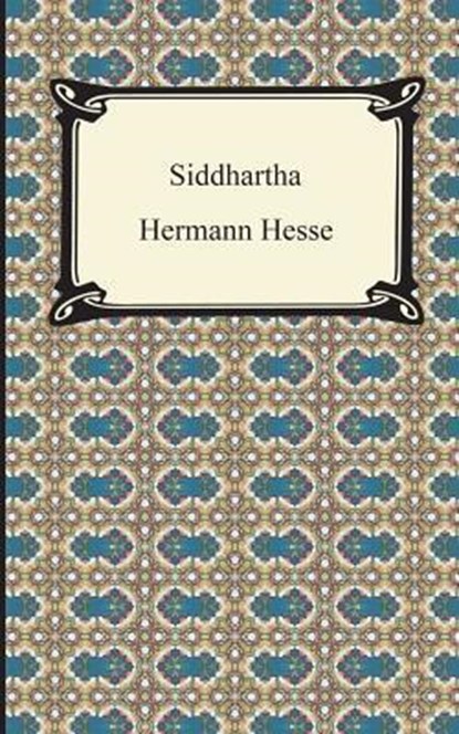 SIDDHARTHA, Hermann Hesse - Paperback - 9781420947960
