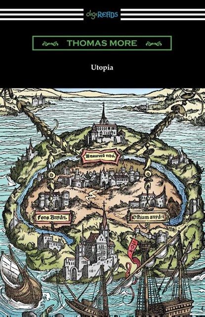 Utopia (Translated by Gilbert Burnet with Introductions by Henry Morley and William D. Armes), Sir Thomas More - Paperback - 9781420954043