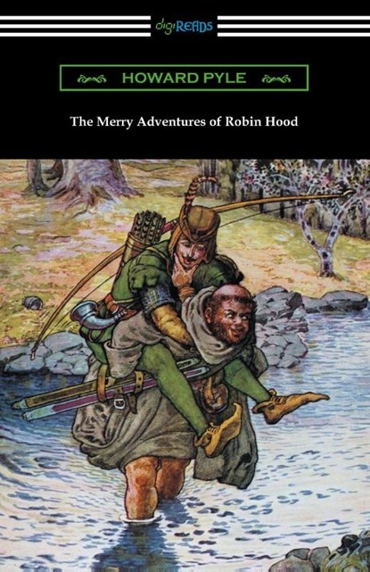 The Merry Adventures of Robin Hood (Illustrated), Howard Pyle - Paperback - 9781420954586