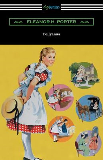 Pollyanna, Eleanor H. Porter - Paperback - 9781420957419