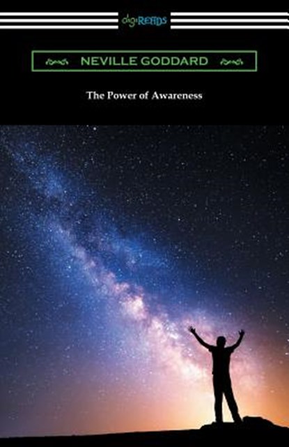 The Power of Awareness, Neville Goddard - Paperback - 9781420959215