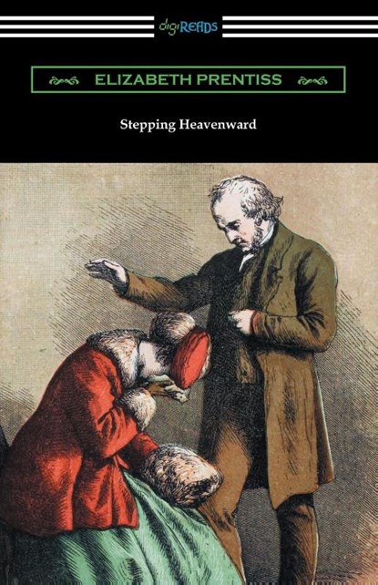 Stepping Heavenward, Elizabeth Prentiss - Paperback - 9781420959437