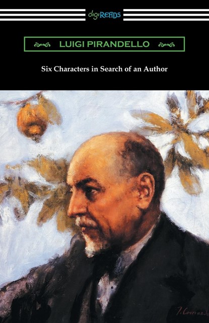 Six Characters in Search of an Author, Luigi Pirandello - Paperback - 9781420961119