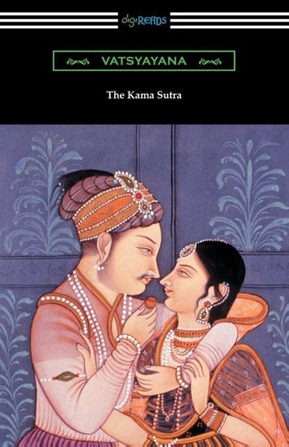 The Kama Sutra, Vatsyayana - Paperback - 9781420961232