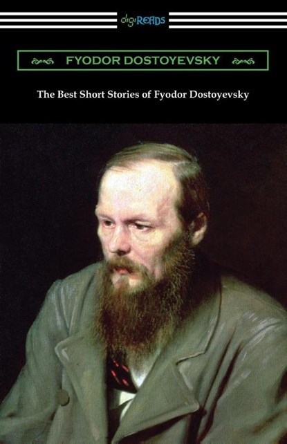 The Best Short Stories of Fyodor Dostoyevsky, Fyodor Dostoyevsky - Paperback - 9781420964219