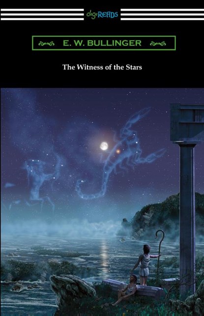 The Witness of the Stars, E W Bullinger - Paperback - 9781420969801