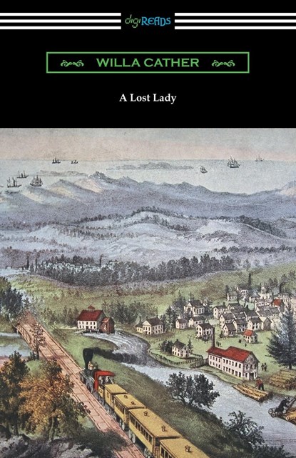 A Lost Lady, Willa Cather - Paperback - 9781420969849