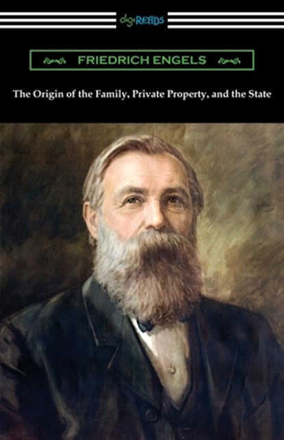 The Origin of the Family, Private Property, and the State, Friedrich Engels - Paperback - 9781420969924