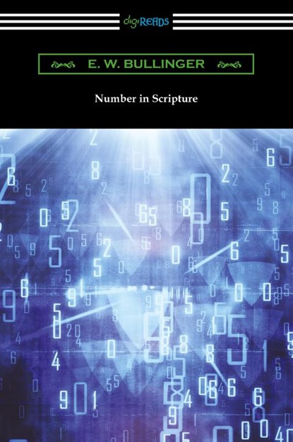 Number in Scripture, E W Bullinger - Paperback - 9781420970975