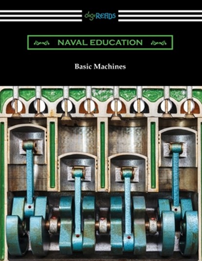 Basic Machines, Naval Education - Paperback - 9781420971026