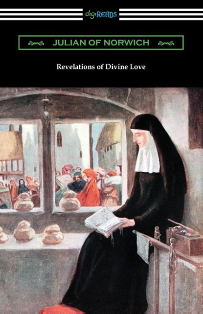 Revelations of Divine Love, Julian of Norwich - Paperback - 9781420971675
