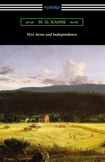 Five Acres and Independence, M G Kains - Paperback - 9781420973419
