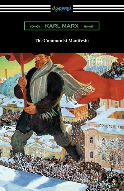 The Communist Manifesto, Karl Marx - Paperback - 9781420975543