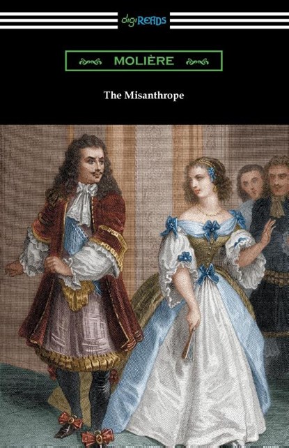 The Misanthrope, Moliere - Paperback - 9781420975581