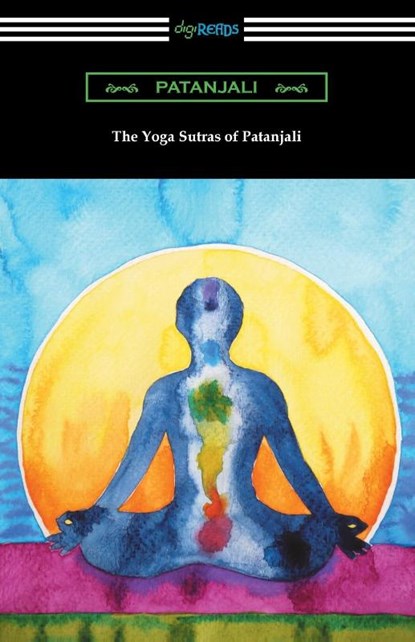The Yoga Sutras of Patanjali, Patanjali - Paperback - 9781420975680