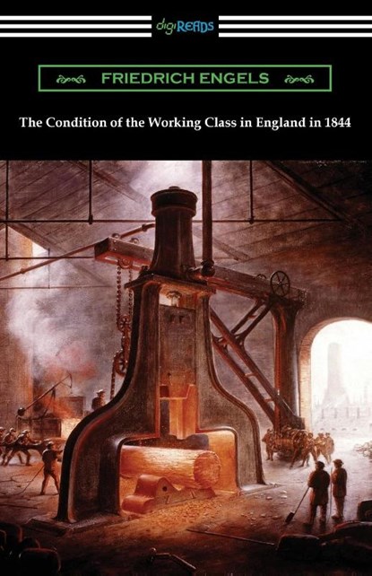 The Condition of the Working Class in England in 1844, Friedrich Engels - Paperback - 9781420978414