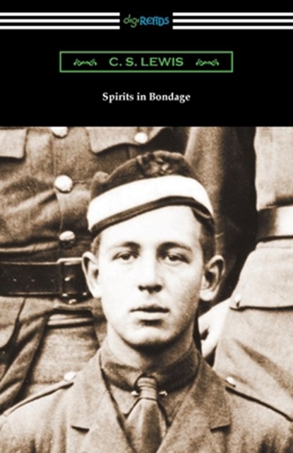 Spirits in Bondage, C. S. Lewis - Paperback - 9781420978773