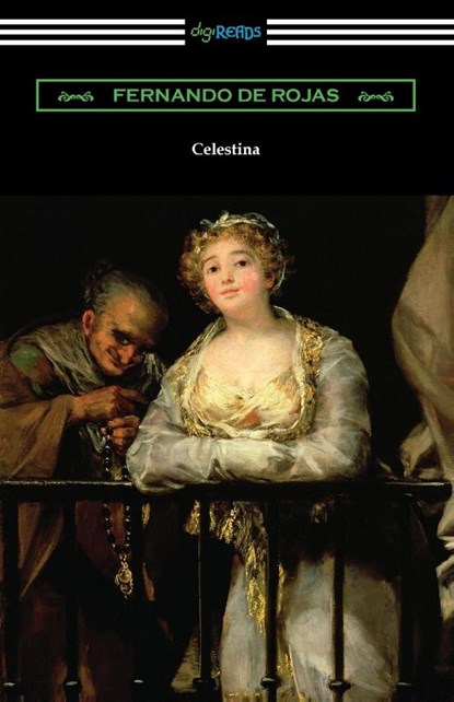 Celestina, Fernando de Rojas - Paperback - 9781420979022
