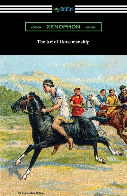 The Art of Horsemanship, Xenophon - Paperback - 9781420979329