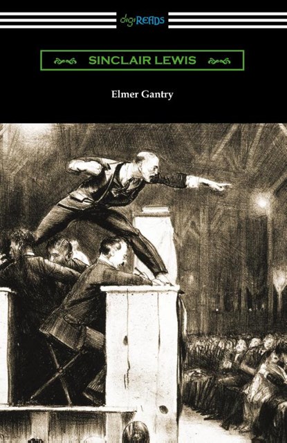 Elmer Gantry, Sinclair Lewis - Paperback - 9781420981285