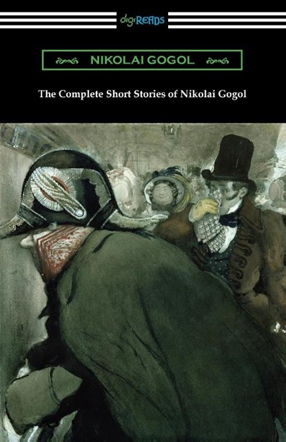 The Complete Short Stories of Nikolai Gogol, Nikolai Gogol - Paperback - 9781420981933