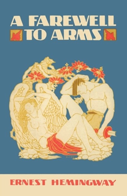 A Farewell to Arms, Ernest Hemingway - Paperback - 9781420982619