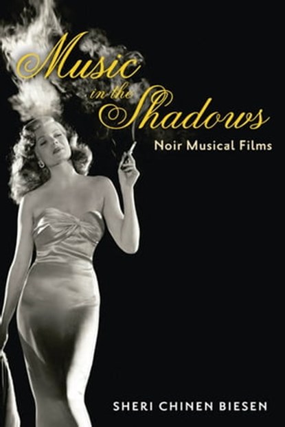 Music in the Shadows, Sheri Chinen Biesen - Ebook - 9781421408392