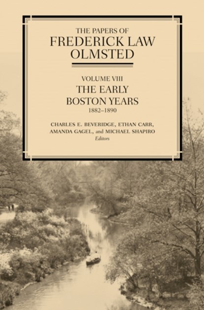 The Papers of Frederick Law Olmsted, Frederick Law Olmsted - Gebonden - 9781421409269