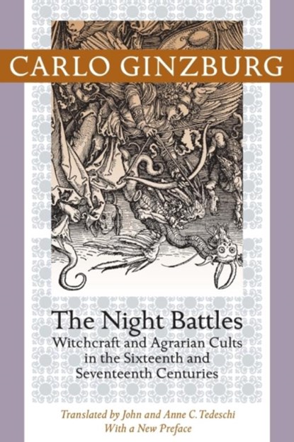 The Night Battles, Carlo (Franklin D. Murphy Professor of Italian Renaissance Studies Ginzburg - Paperback - 9781421409924