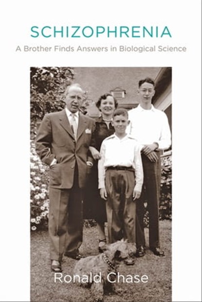 Schizophrenia, Ronald Chase - Ebook - 9781421410920