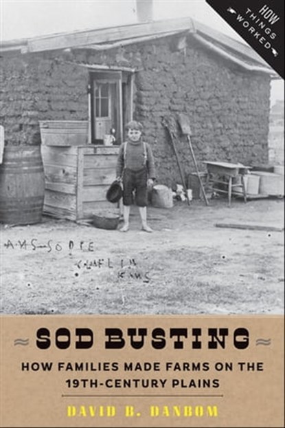 Sod Busting, David B. Danbom - Ebook - 9781421414522
