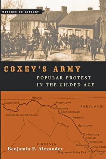 Coxey's Army, Benjamin F. Alexander - Ebook - 9781421416229