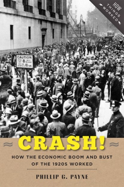 Crash!, Phillip G. (St. Bonaventure University) Payne - Gebonden - 9781421418551