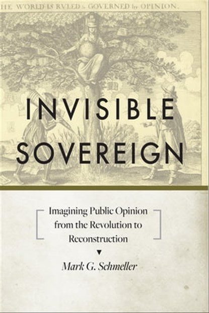 Invisible Sovereign, Mark G. Schmeller - Ebook - 9781421418711