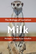 Milk | Power, Michael L. (senior Research Associate, American Congress of Obstetricians and Gynecologists) ; Schulkin, Jay (director, The American Congress of Obstetricians and Gynecologists) | 