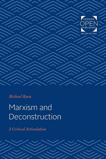 Marxism and Deconstruction, Michael Ryan - Paperback - 9781421432052