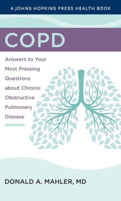 COPD, Donald A. Mahler - Gebonden - 9781421443355