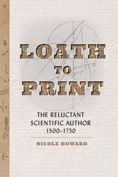 Loath to Print, Nicole (Associate Professor) Howard - Gebonden - 9781421443683
