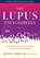 The Lupus Encyclopedia, Donald E. Thomas - Paperback - 9781421446844