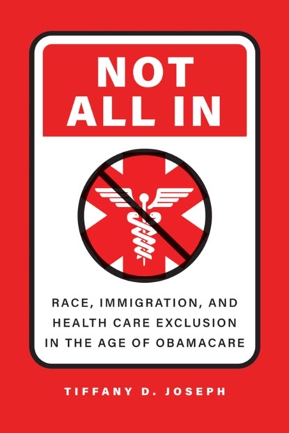 Not All In, Tiffany D. Joseph - Gebonden - 9781421451114