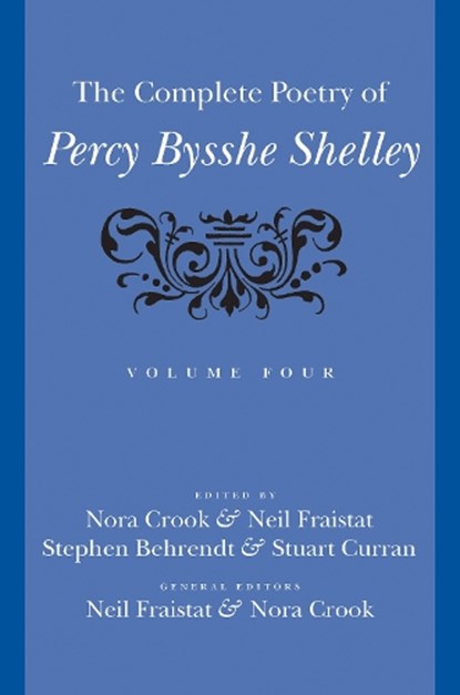 The Complete Poetry of Percy Bysshe Shelley, Percy Bysshe Shelley - Gebonden - 9781421451909