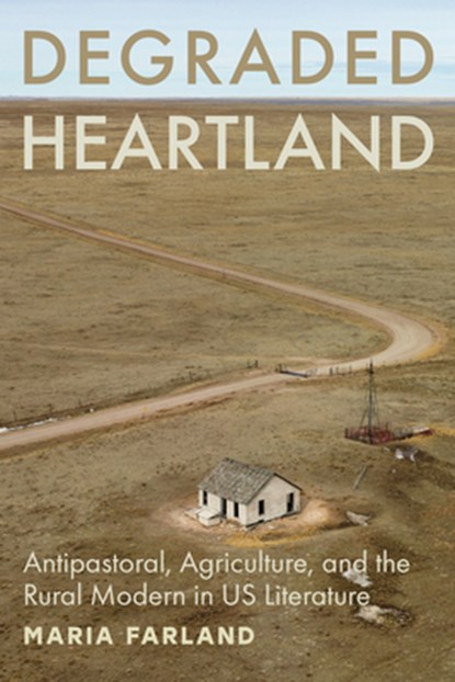 Degraded Heartland, Maria Farland - Gebonden - 9781421452418