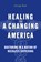 Healing in a Changing America, George Rust - Gebonden - 9781421453040