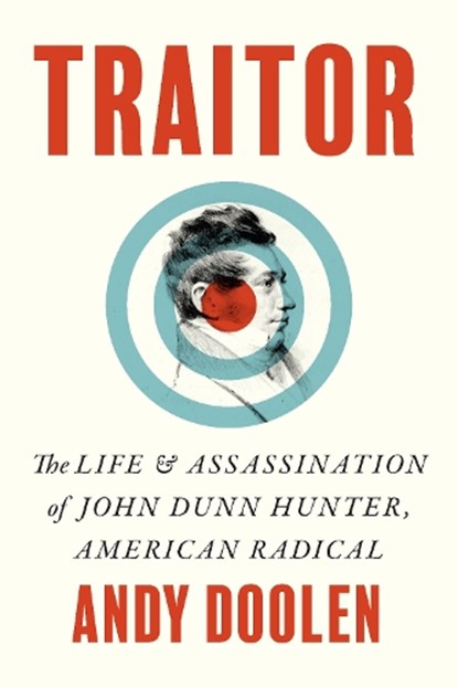 Traitor, Andy Doolen - Gebonden - 9781421453286