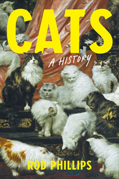 Cats, Rod (Carleton University and and) Phillips - Gebonden - 9781421454184