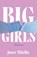 Big Girls, Janet Thielke - Paperback - 9781421455648
