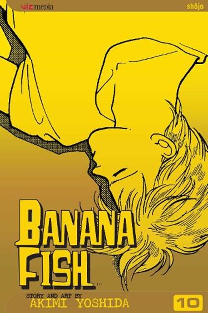 Banana Fish, Vol. 10, Akimi Yoshida - Paperback - 9781421500485